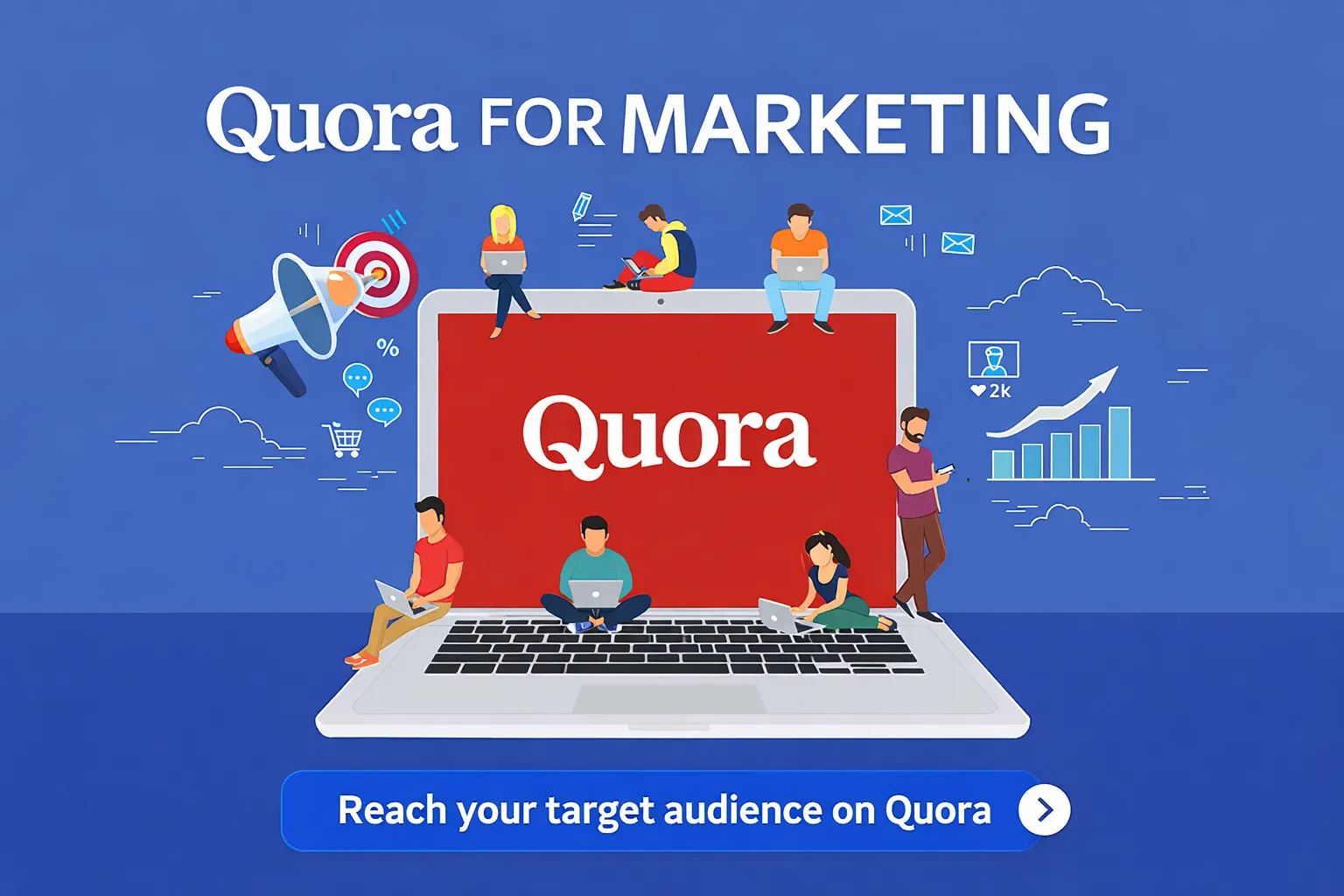 How to Use Quora for Marketing: An Ultimate Guide